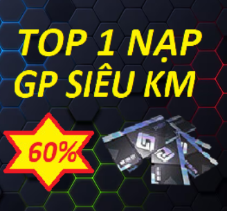 NẠP GP SIÊU KHUYẾN MÃI